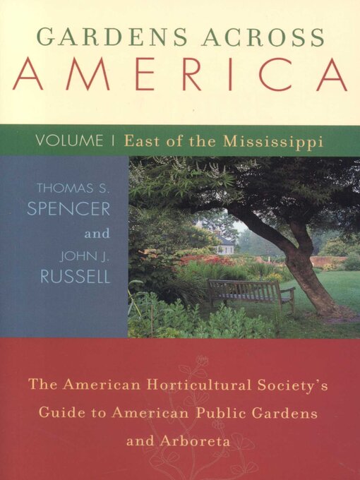 Title details for Gardens Across America, East of the Mississippi by John H. Russell - Available